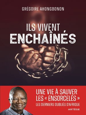 cover image of Ils vivent enchaînés